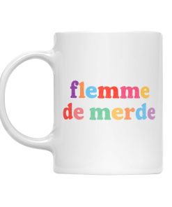 Mug – Flemme de merde