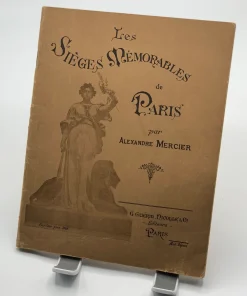 Les sièges mémorables de Paris par Alexandre Mercier G.Guerin Nicolle & Cnie