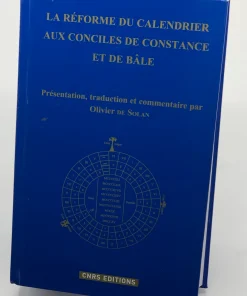 La Réforme du calendrier aux conciles de Constance et de Bâle